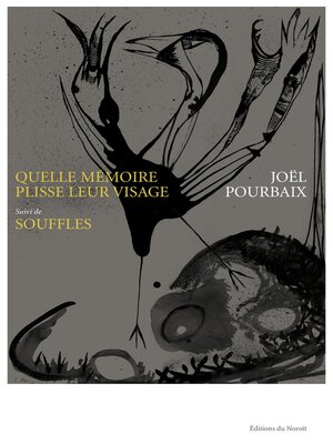 cover image of Quelle mémoire plisse leur visage